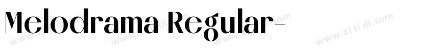 Melodrama Regular字体转换